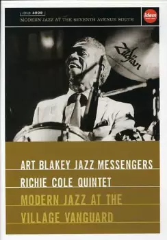Art Blakey & The Jazz Messengers: Modern Jazz At The Village Vanguard