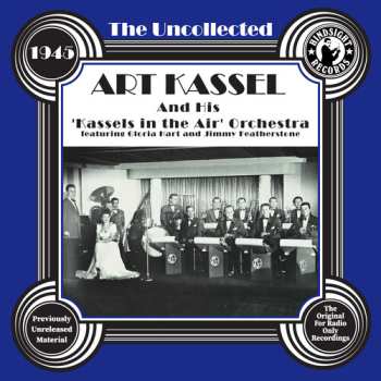 CD Art Kassel: Uncollected: Art Kassel & His 'kassels In The Air