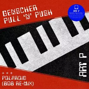 Art P / Die Synthetische: Genscher Pull N Push / Der Bse Osten