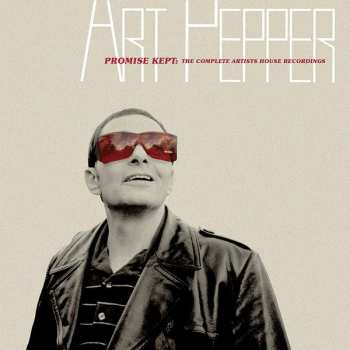 5CD/Coffret Art Pepper: Promise Kept: The Complete Artists House Recordings