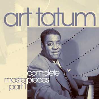 6CD/Coffret Art Tatum: Complete Masterpieces part 1