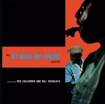 The Art Tatum - Ben Webster Quartet