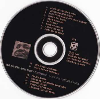 CD Arthur "Big Boy" Crudup: Look on Yonder's Wall
