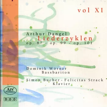 Vol XI: Liederzyklen Op. 87 – Op. 99 – Op. 101
