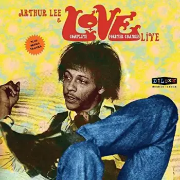 Complete "Forever Changes" Live