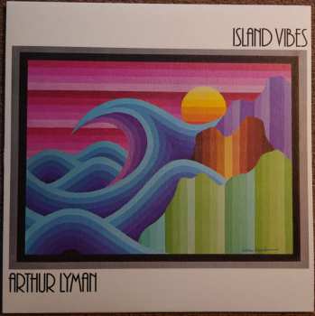 LP Arthur Lyman: Island Vibes CLR