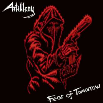 CD Artillery: Fear Of Tomorrow DIGI