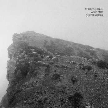 CD Arvo Pärt: Werke "wherever I Go"