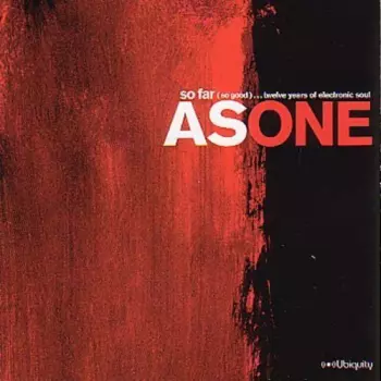 So Far (So Good)...Twelve Years Of Electronic Soul