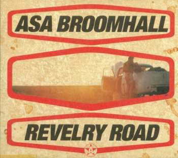 Album Asa Broomhall: Revelry Road