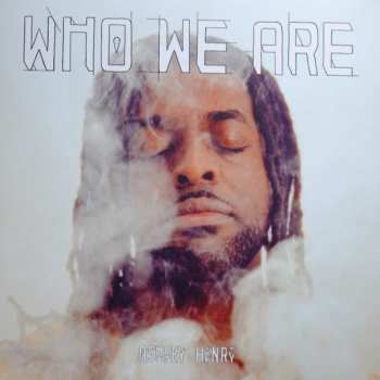 Album Ashley Henry: Who We Are