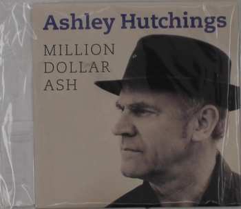 CD Ashley Hutchings: Million Dollar Ash