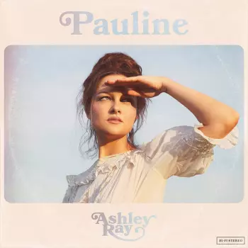 Ashley Ray: Pauline