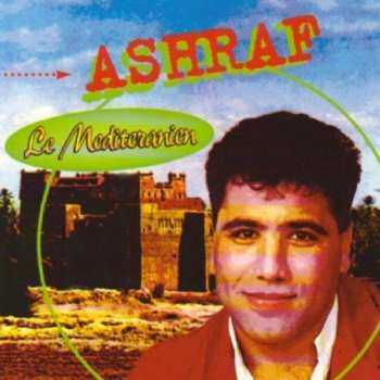 Album Ashraf: Le Mediteranien