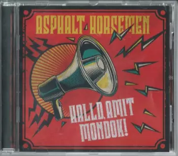 Asphalt Horsemen: Halld, Amit Mondok!