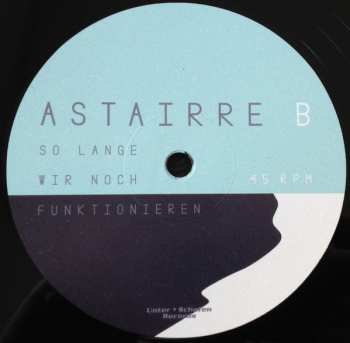 LP Astairre: Solange Wir Noch Funktionieren