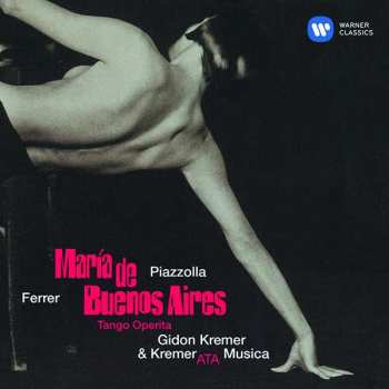 Album Astor Piazzolla: María De Buenos Aires