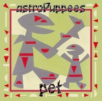 Album Astropuppees: Pet