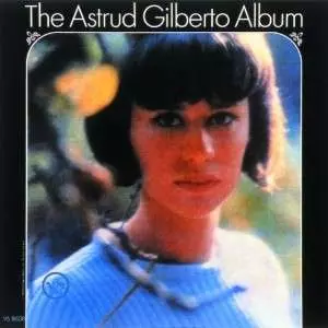Astrud Gilberto: The Astrud Gilberto Album