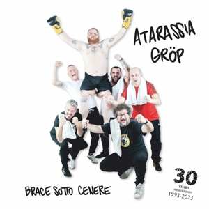 LP/CD Atarassia Grop: Brace Sotto Cenere
