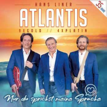 CD Atlantis: Nur Du Sprichst Meine Sprache