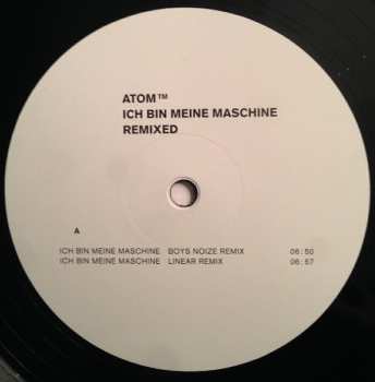 LP Atom™: Ich Bin Meine Maschine - Remixed