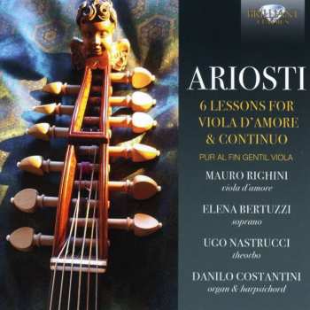CD Attilio Ariosti: 6 Lessons For Viola D'Amore & Continuo / Pur Alfin Gentil Viola