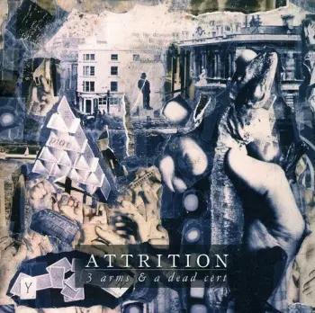 Attrition: 3 Arms And A Dead Cert