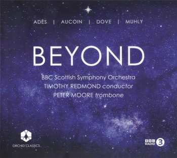 Album Aucoin / Muhly / Bbc Scottish Symphony Orchestra: Beyond