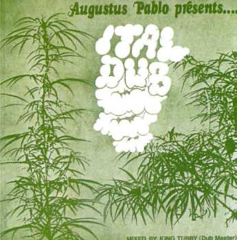 CD Augustus Pablo: Ital Dub