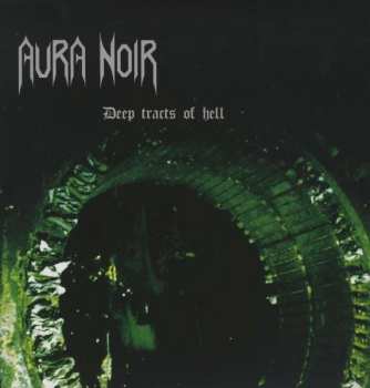 LP Aura Noir: Deep Tracts Of Hell LTD