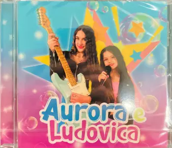 Aurora E Ludovica