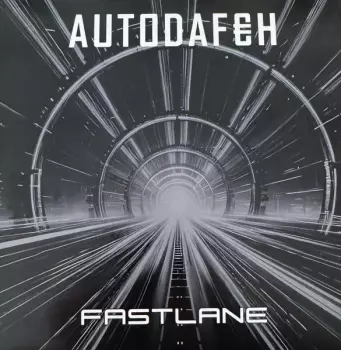 Autodafeh: Fastlane