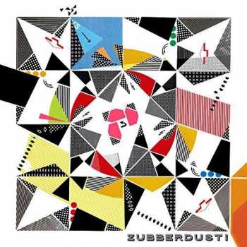 Album Avec Le Soleil Sortant De Sa Bouche: Zubberdust!