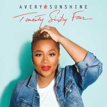 CD Avery Sunshine: Twenty Sixty Four
