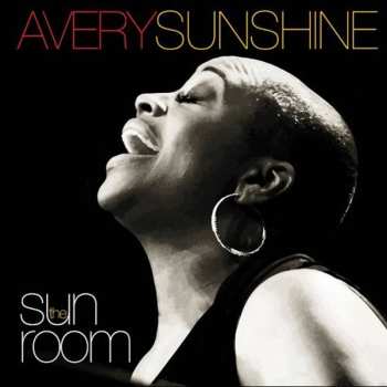 Album Avery Sunshine: The SunRoom