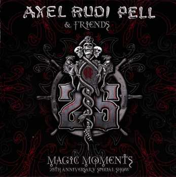 3CD Axel Rudi Pell: Magic Moments: 25th Anniversary Special Show
