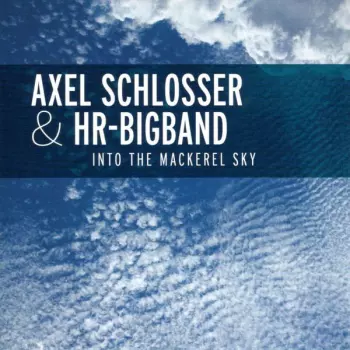 Into The Mackerel Sky