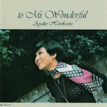 CD Ayako Hosokawa: To Mr. Wonderful