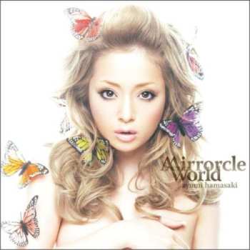 CD Ayumi Hamasaki: Mirrorcle World