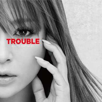 Album Ayumi Hamasaki: Trouble