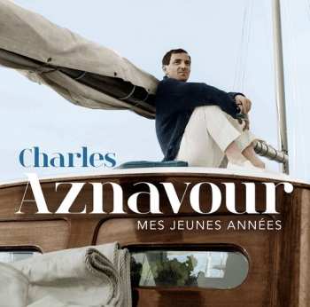 Album Aznavour,charles: Mes Jeunes Annees