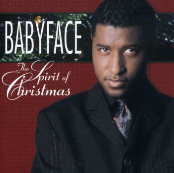 Album Babyface: Spirit Of Christmas