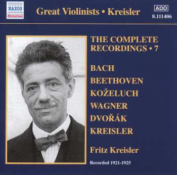 Album Johann Sebastian Bach: Kreisler, The Complete Recordings • 7