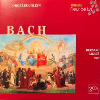 Johann Sebastian Bach: Orgelbüchlein
