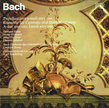 Album Johann Sebastian Bach: Cembalokonzerte BWV 1055, 1056 - Tripelkonzert BWV 1044