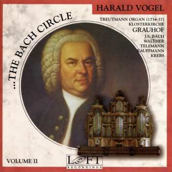 Album Johann Sebastian Bach: Bach Circle Ii