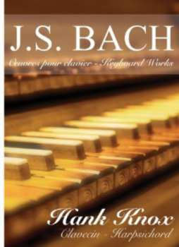 CD Bach / Knox,hank: Oeuvres Pour Clavier / Keyboard Works