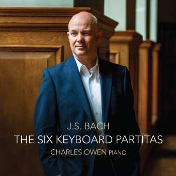 CD Bach,j.s. / Owen: Johann Sebastian Bach: Six Keyboard Partitas