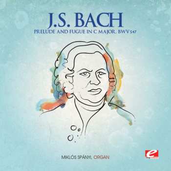 Album Bach,j.s.: Prelude & Fugue In C Major